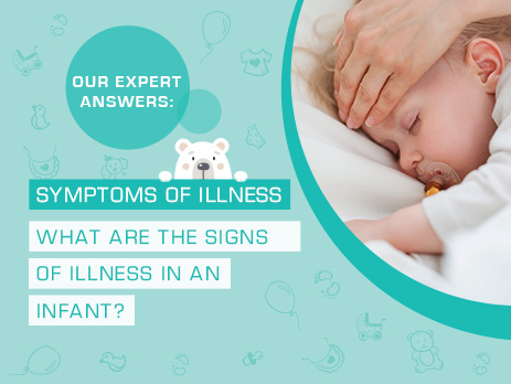 Common symptoms of illness in infants